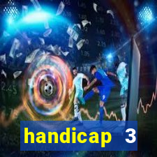 handicap 3 resultado final